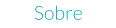 Sobre