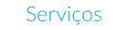 Serviços